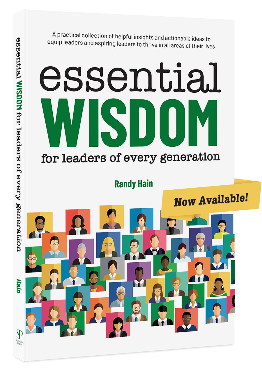 Essential Wisdom for Leaders of Every Generation